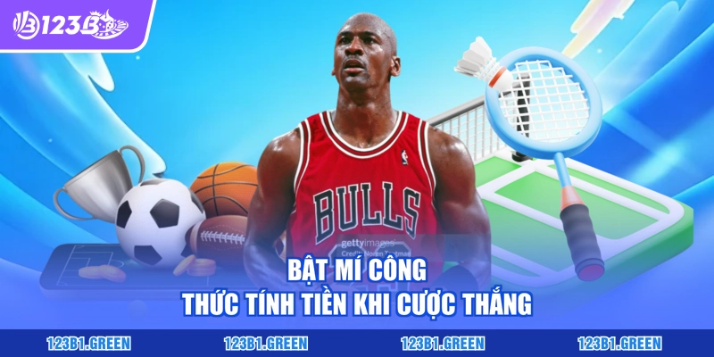 Bật mí công thức tính tiền khi cược thắng