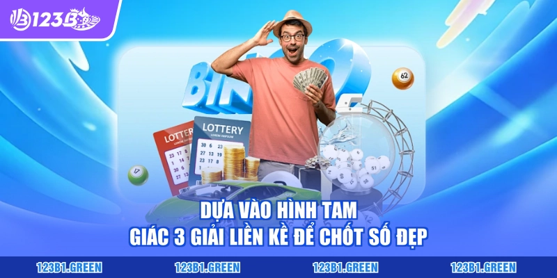 Dựa vào hình tam giác 3 giải liền kề để chốt số đẹp